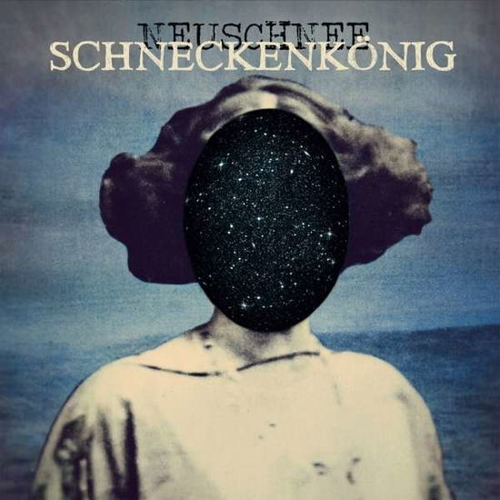 Cover for Neuschnee · Schneckenkonig (CD) (2016)