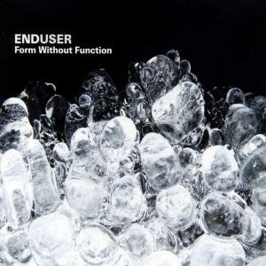 Cover for Enduser · Form Without Function (CD) (2007)