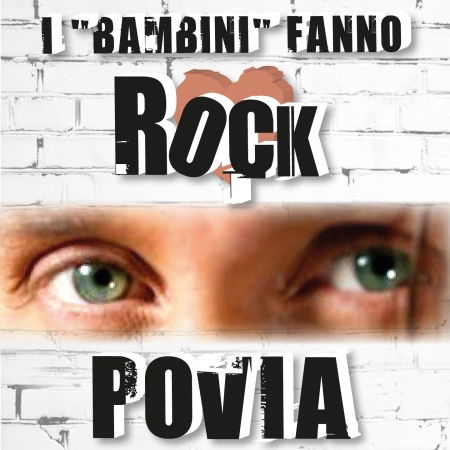 Cover for Povia · I Bambini Fanno Rock (CD) (2012)