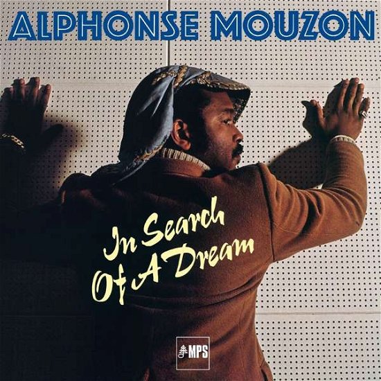 Alphonse Mouzon · In Search Of A Dream (CD) (2017)