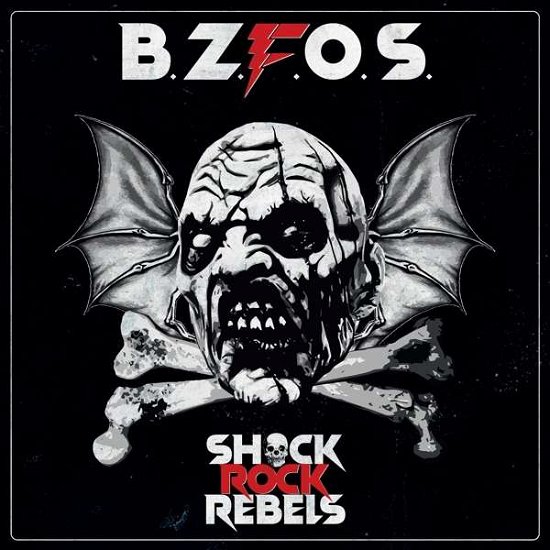 Cover for Bloodsucking Zombies from Outer Space · Shock Rock Rebels (LP) [Limited edition] (2022)