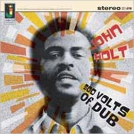 Cover for John Holt · 500 Volts of Dub (CD) [Japan Import edition] (2011)