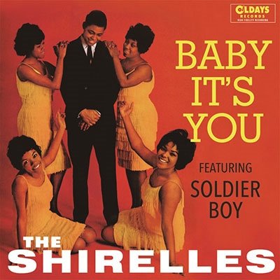 BABY ITfS YOU - The Shirelles - Musiikki - CLINCK - 4582239497661 - tiistai 15. joulukuuta 2015