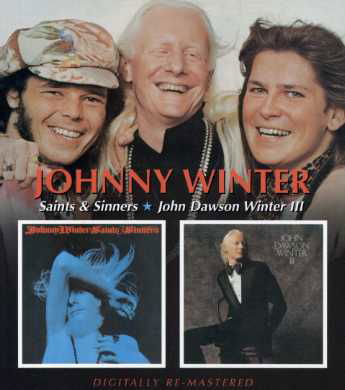 Cover for Johnny Winter · Saints And Sinners / john Dawson Winter (CD) (2007)