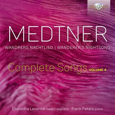 Cover for Levental, Ekaterina &amp; Frank Peters · Medtner: Complete Songs Vol. 4 (CD) (2023)