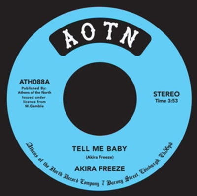 Cover for Akira Freeze · Tell Me Baby (7&quot;) (2020)