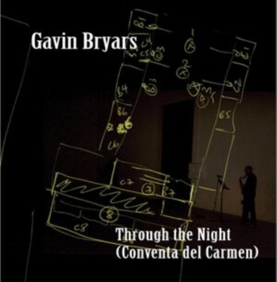 Through The Night (Conventa Del Carmen) - Gavin Bryars - Musik - GB RECORDS - 5052442023661 - 29 september 2023