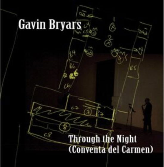 Through The Night (Conventa Del Carmen) - Gavin Bryars - Musik - GB RECORDS - 5052442023661 - 29. September 2023