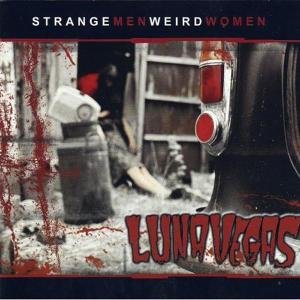 Cover for Luna Vegas · Strange Men Weird Women (CD) (2017)