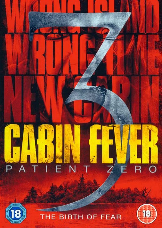 Cover for Cabin Fever 3 Patient Zero [ed · Cabin Fever 3 Patient Zero [Edizione: Regno Unito] (DVD) (2014)