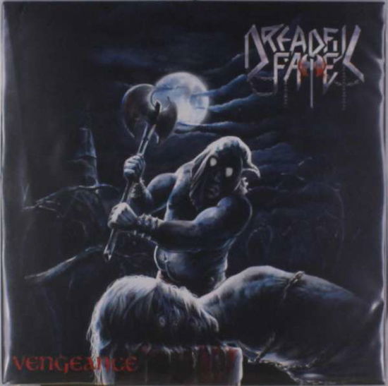 Dreadful Fate · Vengeance (LP) (2018)