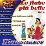 Biancaneve - Various Artists - Musique - Dv More - 8014406686661 - 