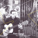 Cover for Piero Ciampi · Piero Ciampi - Non Siamo Tutti Eroi (CD)