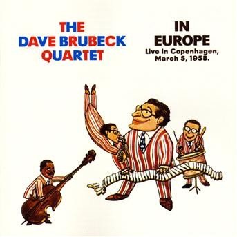 In Europe - Dave Brubeck Quartet - Musik - LONE HILL - 8436019583661 - 23 mars 2009