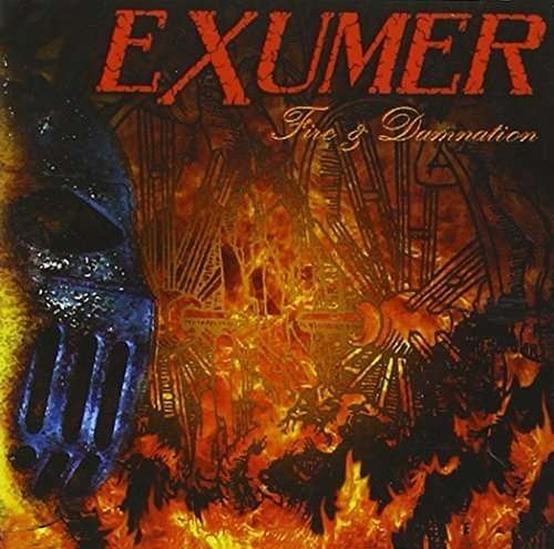 Cover for Exumer · Fire &amp; Dammation (CD) (2012)