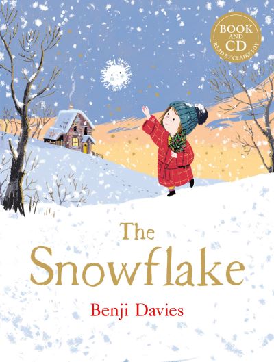 Cover for Benji Davies · The Snowflake: Book &amp; CD (Book) (2021)