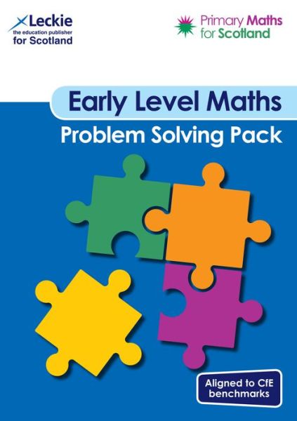 Cover for Craig Lowther · Early Level Problem Solving Pack: For Curriculum for Excellence Primary Maths - Primary Maths for Scotland (Paperback Book) (2022)