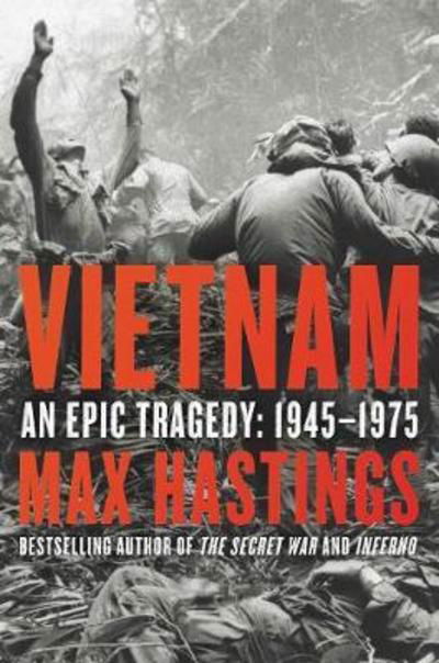 Cover for Max Hastings · Vietnam (Hardcover bog) (2018)
