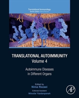 Cover for Nima Rezaei · Translational Autoimmunity, Volume 4: Autoimmune Diseases in Different Organs - Translational Immunology (Paperback Book) (2022)