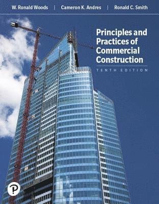 Cover for Cameron Andres · Principles and Practices of Commercial Construction (Gebundenes Buch) (2018)