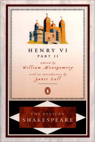 Cover for William Shakespeare · Henry VI, Part 2 - The Pelican Shakespeare (Pocketbok) (2000)