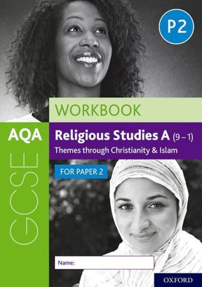 Cover for Dawn Cox · AQA GCSE Religious Studies A (9-1) Workbook: Themes through Christianity and Islam for Paper 2 (Paperback Book) (2019)