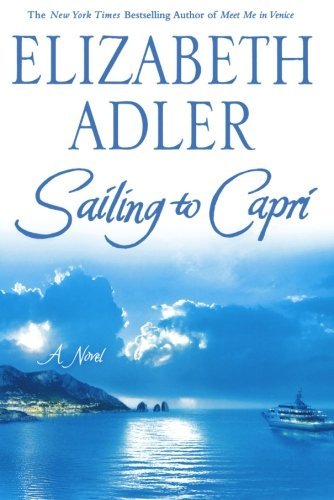 Cover for Elizabeth Adler · Sailing to Capri (Pocketbok) [Reprint edition] (2007)