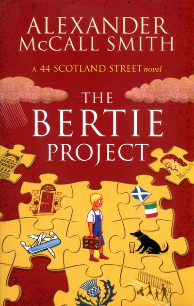 Cover for Alexander McCall Smith · The Bertie Project - 44 Scotland Street (Paperback Bog) (2017)