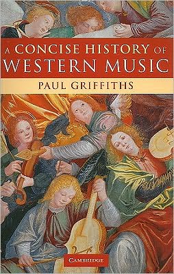 Cover for Paul Griffiths · A Concise History of Western Music (Pocketbok) (2009)