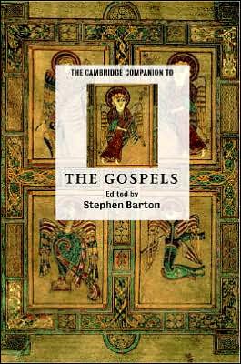 Cover for Stephen C Barton · The Cambridge Companion to the Gospels - Cambridge Companions to Religion (Hardcover Book) (2006)