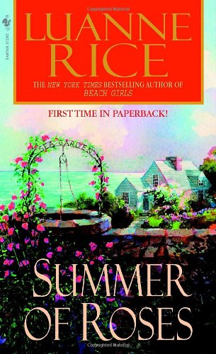 Cover for Luanne Rice · Summer of Roses (Taschenbuch) [Reprint edition] (2006)