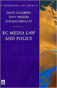 Cover for Tony Prosser · EC Media Law and Policy - European Law Series (Paperback Book) (1998)