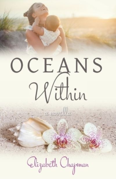 Cover for Elizabeth Chapman · Oceans Within (Paperback Book) (2022)