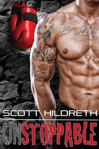 Cover for Sd Hildreth · Unstoppable (Fighter Erotic Romance ) (Volume 2) (Paperback Book) (2014)