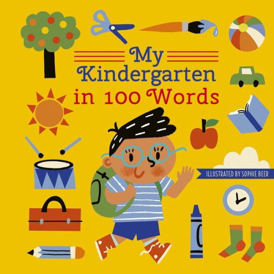 Cover for Words &amp; Pictures · My Kindergarten in 100 Words - My World in 100 Words (Hardcover Book) (2019)