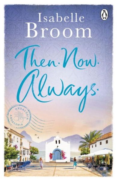 Cover for Isabelle Broom · Then. Now. Always. (Pocketbok) (2017)