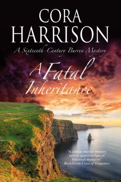 Cover for Cora Harrison · A Fatal Inheritance: a Burren Mystery Set in 16th Century Ireland - a Burren Mystery (Hardcover Book) (2016)