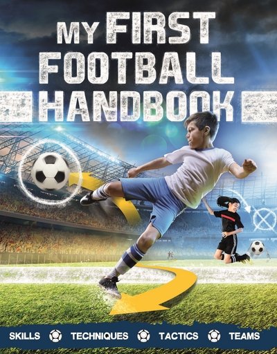 Cover for Clive Gifford · My First Football Handbook (Paperback Book) (2018)
