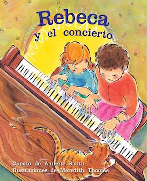 Cover for Smith · Rebeca y el concierto : Individual Student Edition anaranjado (Paperback Book) (2004)