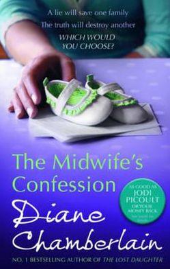 Diane Chamberlain · The Midwife's Confession (Paperback Book) (2011)