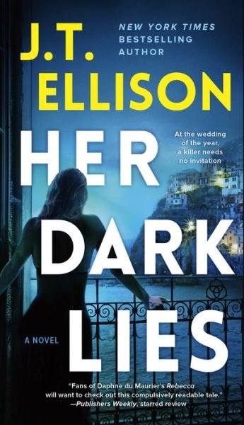 Cover for J. T. Ellison · Her Dark Lies (Taschenbuch) (2023)