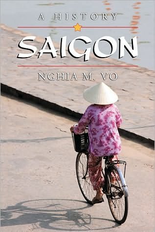 Cover for Nghia M. Vo · Saigon: A History (Paperback Book) (2011)