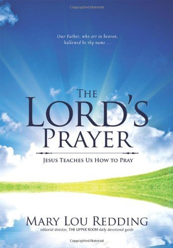 Cover for Mary Lou Redding · The Lord's Prayer: Jesus Teaches Us How to Pray (Pocketbok) (2011)