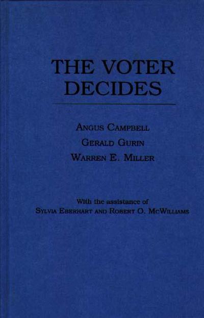 The Voter Decides - Angus Campbell - Books - Bloomsbury Publishing Plc - 9780837155661 - December 29, 1971