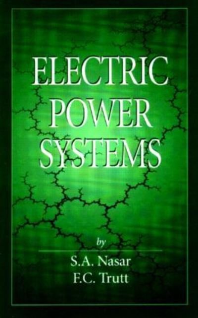 Cover for Syed A. Nasar · Electric Power Systems (Hardcover bog) (1998)