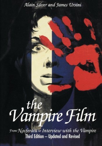 Cover for Alain Silver · The Vampire Film: From Nosferatu to Bram Stoker's Dracula - Limelight (Paperback Bog) [Third edition] (2004)