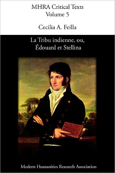 Cover for C a Feilla · La Tribu Indienne, Ou, Douard et Stellina, by Lucien Bonaparte (Paperback Bog) (2006)