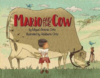 Cover for Miguel Ortiz · Mario and the Cow (Paperback Book) (2018)