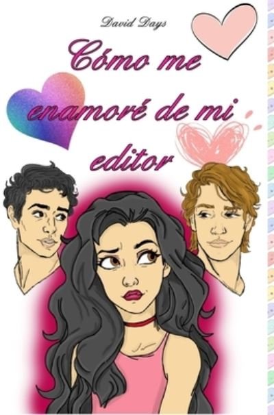 Cover for David M. Days · Cómo Me Enamoré de Mi Editor (Bok) (2021)