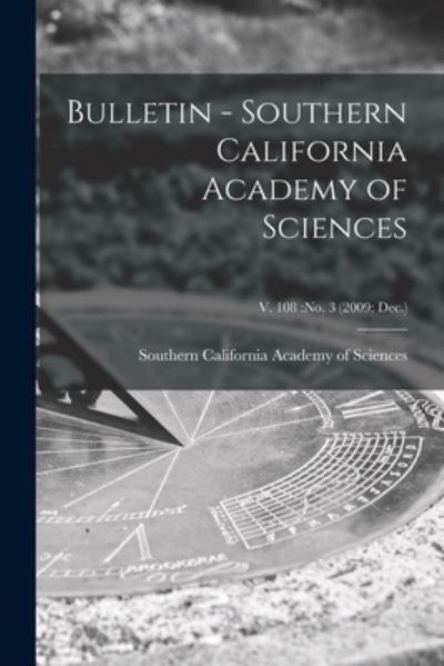 Cover for LLC Creative Media Partners · Bulletin - Southern California Academy of Sciences; v. 108 (Paperback Book) (2021)